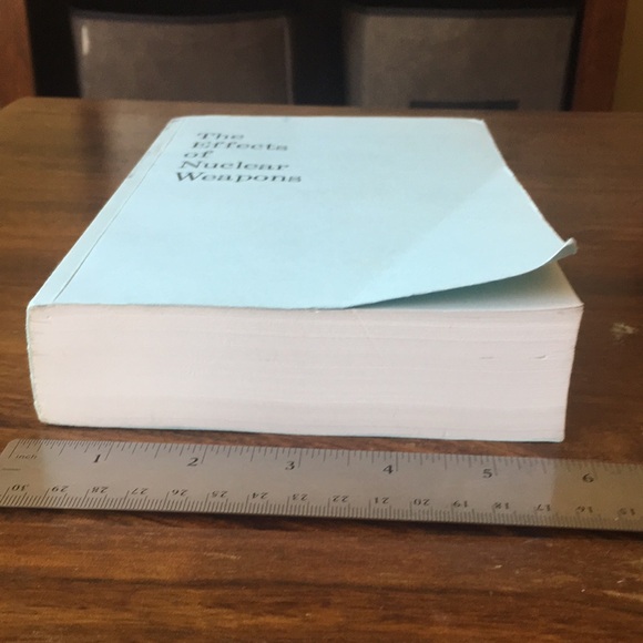 The Effects of Nuclear Weapons 1977 Softcover Gladstone Dolan - Picture 4 of 12